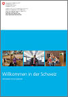 Titelbild der Informationsbroschüre «Willkommen in der Schweiz»